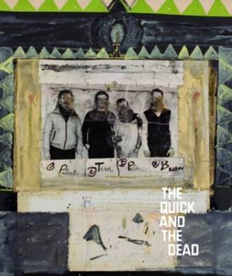 The Quick and the Dead