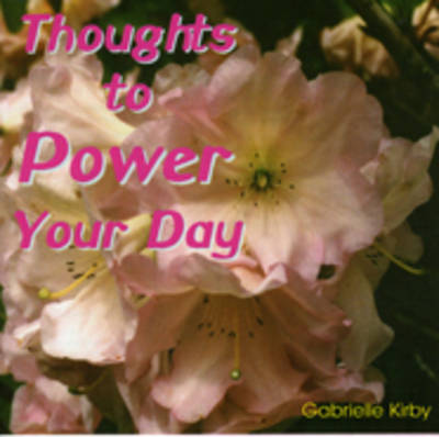 The Thoughts to Power Your Day
