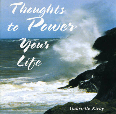 Thoughts to Power Your Life