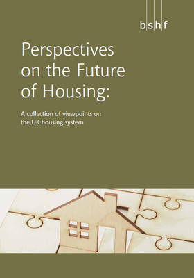 Perspectives on the Future of Housing