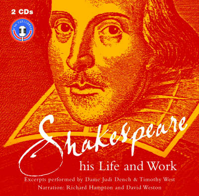 Shakespeare: His Life and Work
