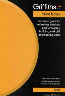 Griffiths' Complete Building Price Book