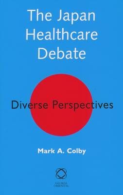 The Japan Healthcare Debate