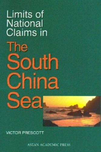 Limits of National Claims in the South China Sea