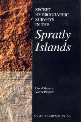 Secret Hydrographic Surveys in the Spratly Islands