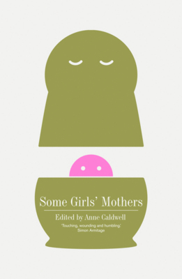 Some Girls' Mothers