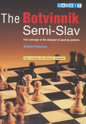 The Botvinnik Semi-Slav