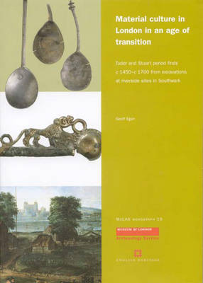 Material Culture in London in an Age of Transition