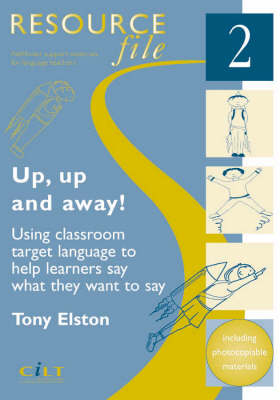 Up, Up and Away: Resource File 2
