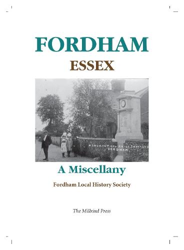 Fordham, Essex - A Miscellany