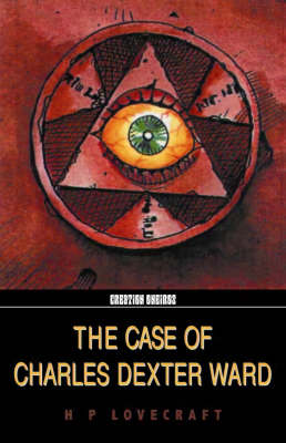 The Case Of Charles Dexter Ward