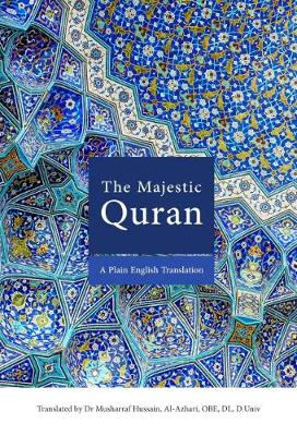 The Majestic Quran: A Plain English Translation
