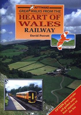 Great Walks from the Heart of Wales Railway