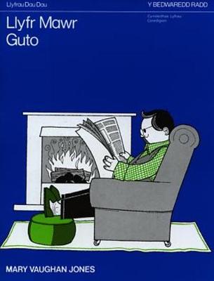 Llyfrau Dau Dau: Llyfr Mawr Guto