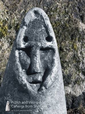 Pictish and Viking-age Carvings from Shetland