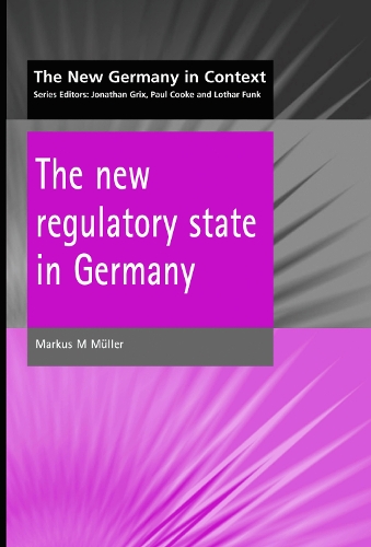 New Regulatory State in Germany