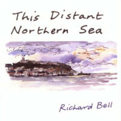 This Distant Northern Sea