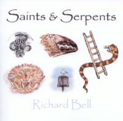 Saints and Serpents