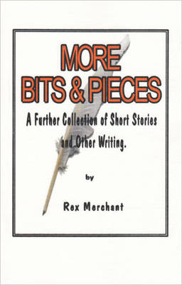More Bits & Pieces