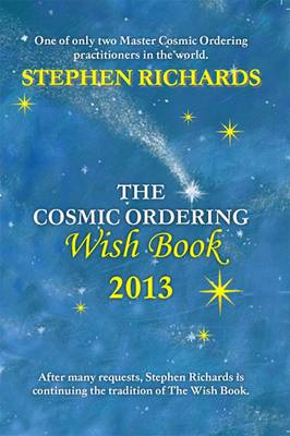 The Cosmic Ordering Wish Book 2013