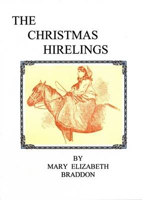 The Christmas Hirelings and Fifty Years of Novel Writing