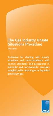 The Gas Industry Unsafe Situations Procedures