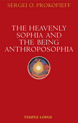 The Heavenly Sophia and the Being Anthroposophia