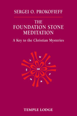 The Foundation Stone Meditation