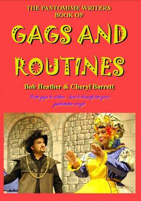 The Pantomime Writers Book of Gags and Routines