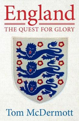 England - The Quest for Glory