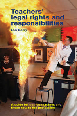 Teachers' Legal Rights and Responsibilities