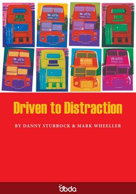 Driven to Distraction