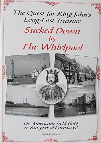 Sucked Down by the Whirlpool