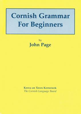 6th Revised edition of "Cornish Grammar for the First Grade"