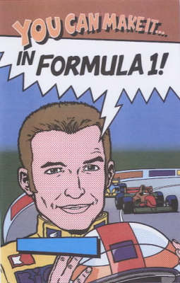 You Can Make it in Formula 1