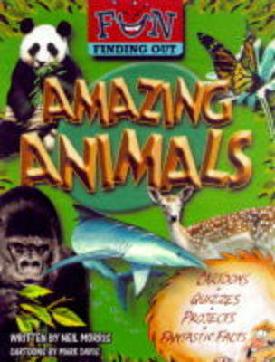 Fun Finding Out About Amazing Animals