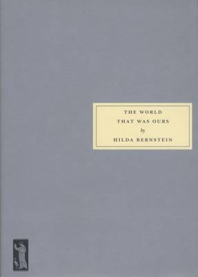 The World That Was Ours