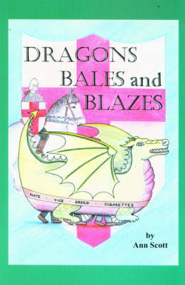 Dragon, Bales and Blazes