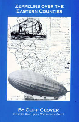 Zeppelins Over the Eastern Counties