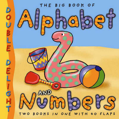 Double Delights: Big Book of Alphabet and Numbers