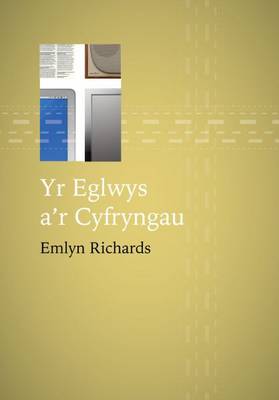 Eglwys a'r Cyfryngau, Yr