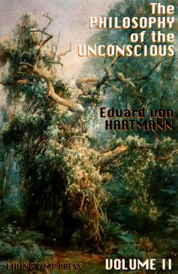 The Philosophy of the Unconscious
