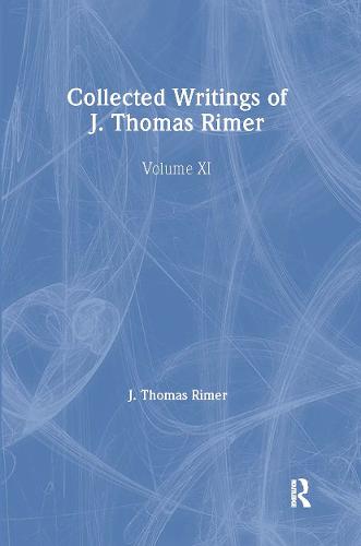 Collected Writings of J. Thomas Rimer