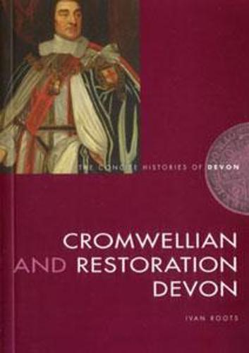 Cromwellian and Restoration Devon