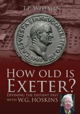 How Old is Exeter?