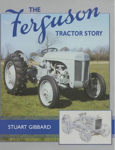 The Ferguson Tractor Story