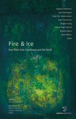 Fire & Ice: Nine Poets from Scandinavia and the North