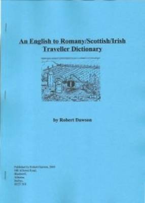 An English to Romany/Scottish/Irish Traveller Dictionary