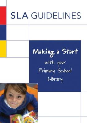 Making a Start with Your Primary School Library