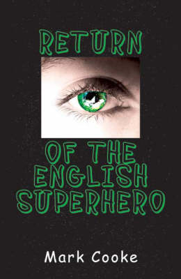 Return of the English Superhero